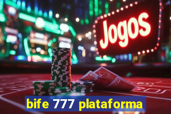 bife 777 plataforma